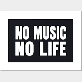 No music no life Posters and Art